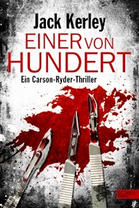 Einer von Hundert - Jack Kerley - E-Book
