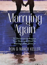 Marrying Again - Ron & Nancy Keller - E-Book