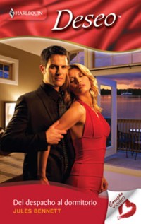 Del despacho al dormitorio - Jules Bennett - E-Book