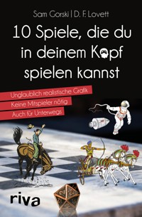 10 Spiele, die du in deinem Kopf spielen kannst - Sam Gorski - E-Book