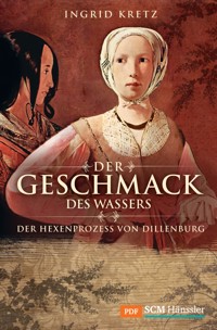 Der Geschmack des Wassers - Ingrid Kretz - E-Book