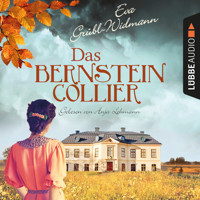 Das Bernsteincollier (Ungekürzt) - Eva Grübl-Widmann - Hörbuch