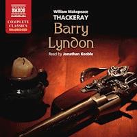 Barry Lyndon (Unabridged) - William Makepeace Thackery - Hörbuch