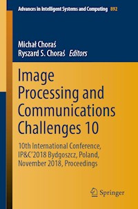 Image Processing and Communications Challenges 10 -  - E-Book