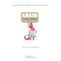 Amaru echa humo - ﻿Chamarrita Farkas - E-Book