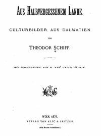 Aus halbvergessenem Lande Culturbilder aus Dalmatien - Theodor, Schiff - kostenlos E-Book