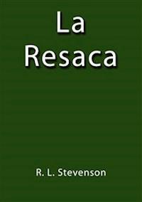 La resaca - R. L. Stevenson - E-Book