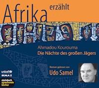 Afrika erzählt: Die Nächte des großen Jägers - Ahmadou Kourouma - Hörbuch