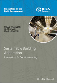 Sustainable Building Adaptation - Sara J. Wilkinson - E-Book
