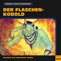 Der Flaschenkobold - Robert Louis Stevenson - Hörbuch