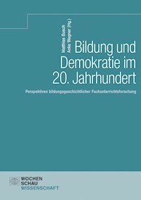 Bildung und Demokratie im 20. Jahrhundert -  - E-Book