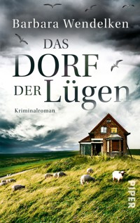 Das Dorf der Lügen - Barbara Wendelken - E-Book