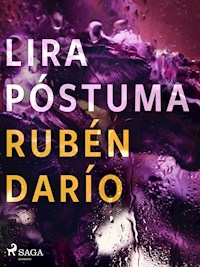 Lira póstuma - Darío Rubén - E-Book
