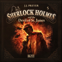 New Cases of Sherlock Holmes - Episode 5: Sherlock Holmes and the Devil of St. James - Arthur Conan Doyle - Hörbuch