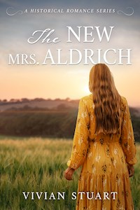 The New Mrs. Aldrich - Vivian Stuart - E-Book