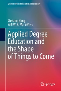 Applied Degree Education and the Shape of Things to Come -  - E-Book