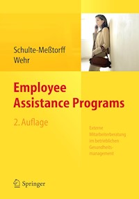 Employee Assistance Programs - Claudia Schulte-Meßtorff - E-Book