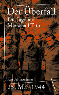 Der Überfall - Kai Althoetmar - E-Book
