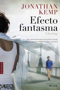 Efecto fantasma - Jonathan Kemp - E-Book