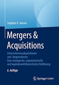 Mergers & Acquisitions - Stephan A. Jansen - E-Book