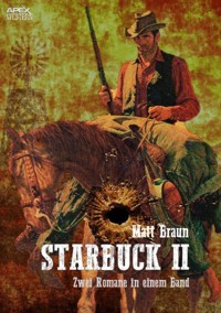 STARBUCK II - Matt Braun - E-Book