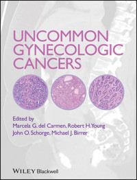 Uncommon Gynecologic Cancers -  - E-Book