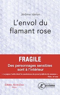 L'envol du flamant rose - Jérôme Idelon - E-Book