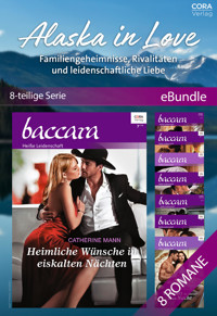 Alaska in Love - Familiengeheimnisse, Rivalitäten und leidenschaftliche Liebe (8-teilige Serie) - Catherine Mann - E-Book