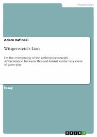 Wittgenstein's Lion - Adam Rafinski - E-Book