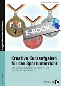 Kreative Kurzaufgaben für den Sportunterricht - Barbara Jaglarz - E-Book