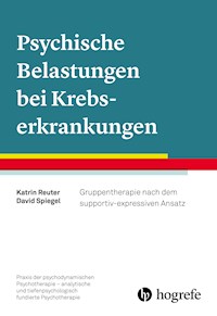 Psychische Belastungen bei Krebserkrankungen - Katrin Reuter - E-Book