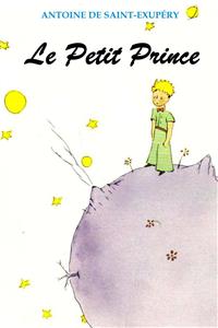 Le Petit Prince (Illustré) - Antoine de Saint-Exupéry - E-Book