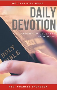 Daily Devotion - 365 Days With Jesus - Charles Spurgeon - E-Book