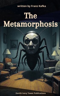 The Metamorphosis - Franz  kafka - E-Book