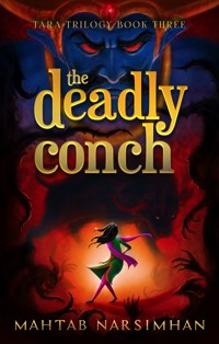 The Deadly Conch - Mahtab Narsimhan - E-Book