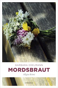Mordsbraut - Barbara Edelmann - E-Book