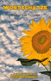 Wortschätze - Norbert van Tiggelen - E-Book