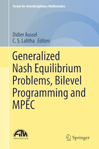 Generalized Nash Equilibrium Problems, Bilevel Programming and MPEC -  - E-Book