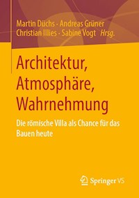 Architektur, Atmosphäre, Wahrnehmung -  - E-Book