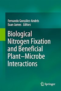Biological Nitrogen Fixation and Beneficial Plant-Microbe Interaction -  - E-Book