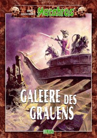 Macabros 017: Galeere des Grauens - Dan Shocker - E-Book
