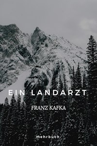 Ein Landarzt - Franz  kafka - E-Book + Hörbuch