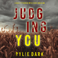 Judging You (A Hailey Rock FBI Suspense Thriller—Book 5) - Rylie Dark - Hörbuch