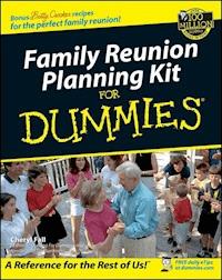 Family Reunion Planning Kit for Dummies - Cheryl Fall - E-Book