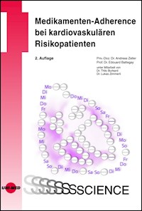 Medikamenten-Adherence bei kardiovaskulären Risikopatienten - Andreas Zeller - E-Book
