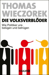 Die Volksverblöder - Thomas Wieczorek - E-Book
