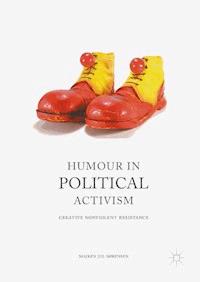 Humour in Political Activism - Majken Jul Sørensen - E-Book