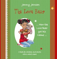 The Love Bear - Jenny Jansen - E-Book