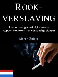 Rookverslaving - Martin Zelder - E-Book