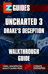 Uncharted 3_ Drakes Deception - The Cheat Mistress - E-Book